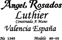 Angel Rosados classical guitar label