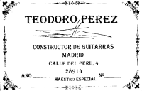 Teodoro Perez classical guitar label